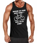 Mens Tank Top Why I Ride Without Battery E-bike Bicycle Cyclist Fun Shirt. Fixed Price $22.04.